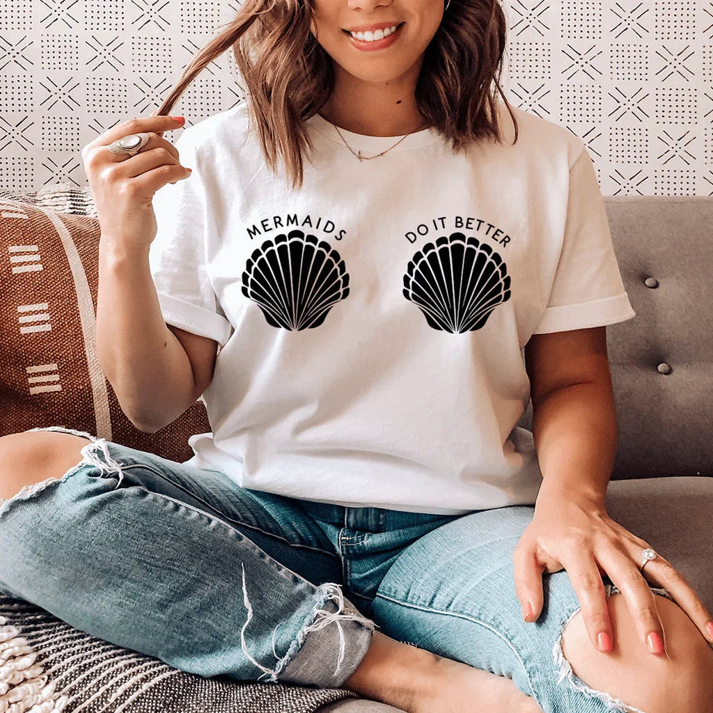Mermaids Do It Better Tee - SJB-DIAMOND ELITES