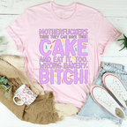 MFs Think They Can Have Their Cake And Eat It Too Tee