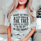Might As Well Sleep Under The Tree Christmas Tee Peachy Sunday