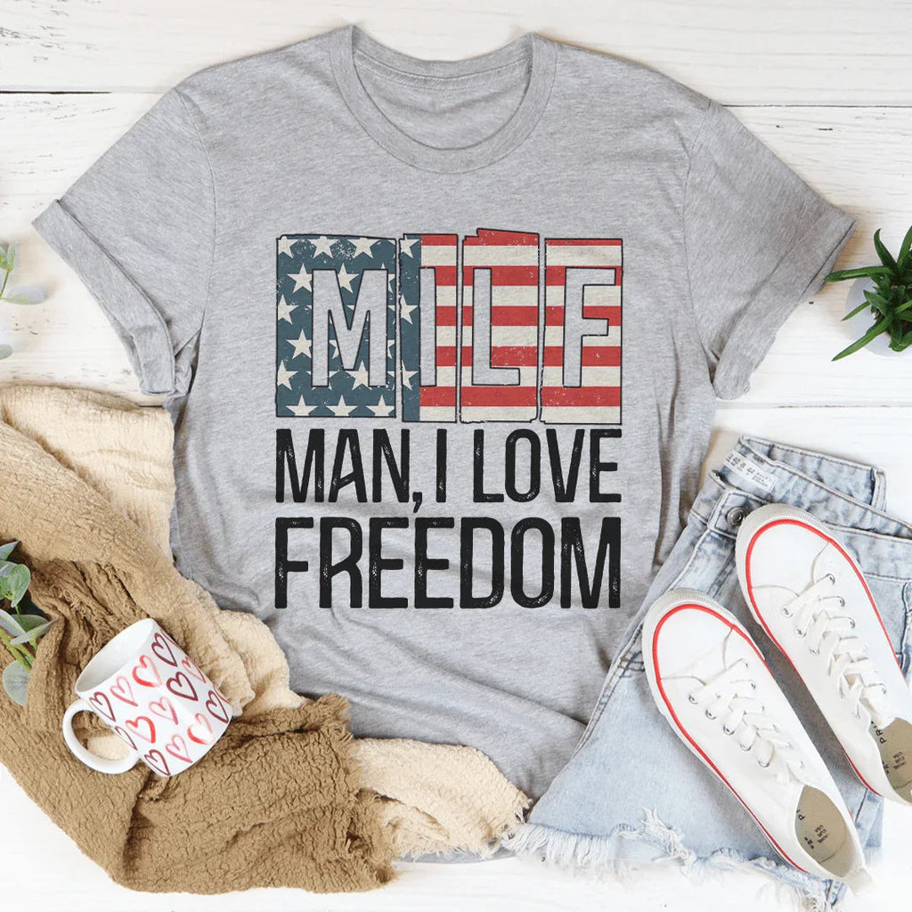 MILF Man I Love Freedom Tee Peachy Sunday