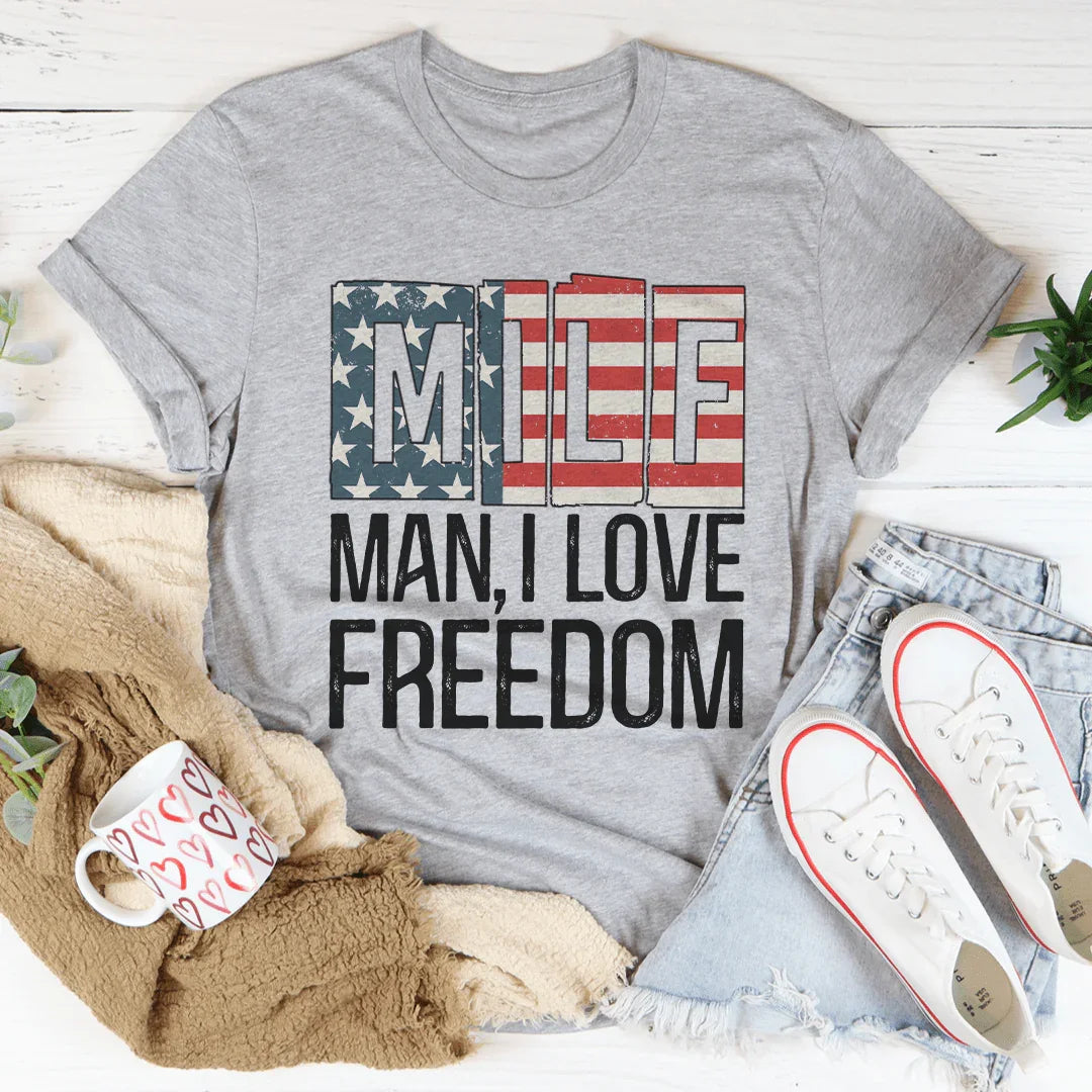 MILF Man I Love Freedom Tee Peachy Sunday