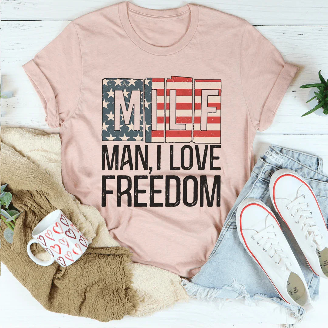 MILF Man I Love Freedom Tee Peachy Sunday