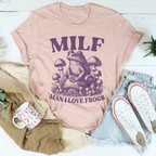 Milf Man I Love Frogs Tee Peachy Sunday