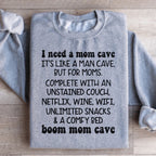 Mom Cave Sweatshirt Peachy Sunday