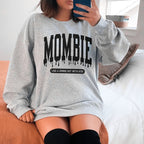 Mombie Like A Zombie But With Kids Sweatshirt Peachy Sunday