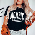 Mombie Like A Zombie But With Kids Tee Peachy Sunday