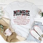 Mombie Noun Definition Tee Peachy Sunday