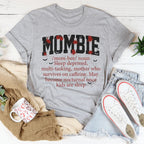 Mombie Noun Definition Tee Peachy Sunday