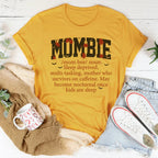 Mombie Noun Definition Tee Peachy Sunday