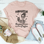 Momster Before Coffee Tee Peachy Sunday