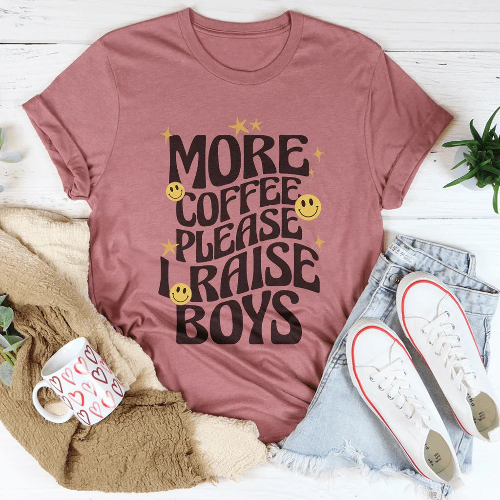 More Coffee Please I Raise Boys Tee Peachy Sunday