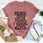 More Coffee Please I Raise Boys Tee Peachy Sunday