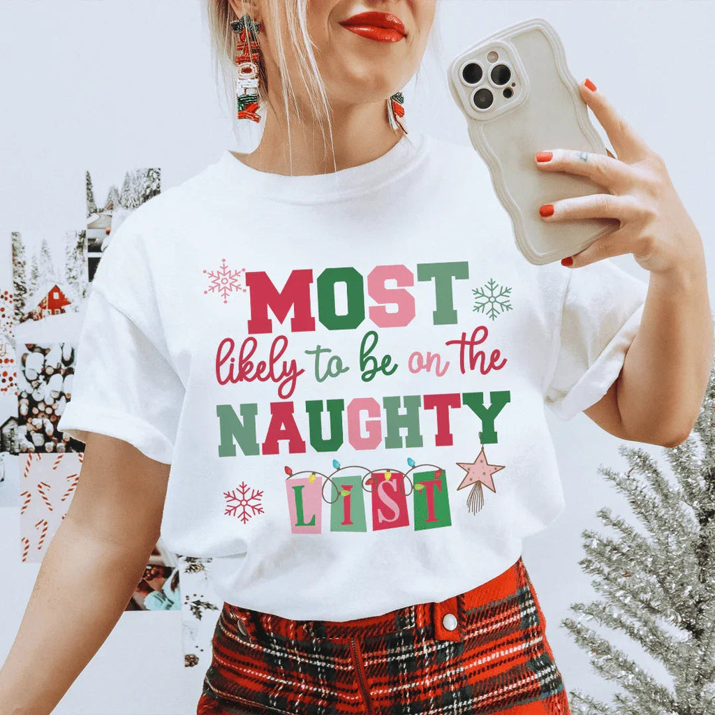 Most Likely To Be On The Naughty List Tee Peachy Sunday
