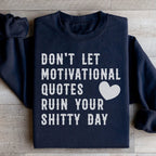 Motivational Quotes Sweatshirt Peachy Sunday