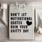 Motivational Quotes Sweatshirt Peachy Sunday