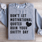 Motivational Quotes Sweatshirt Peachy Sunday