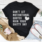 Motivational Quotes Tee