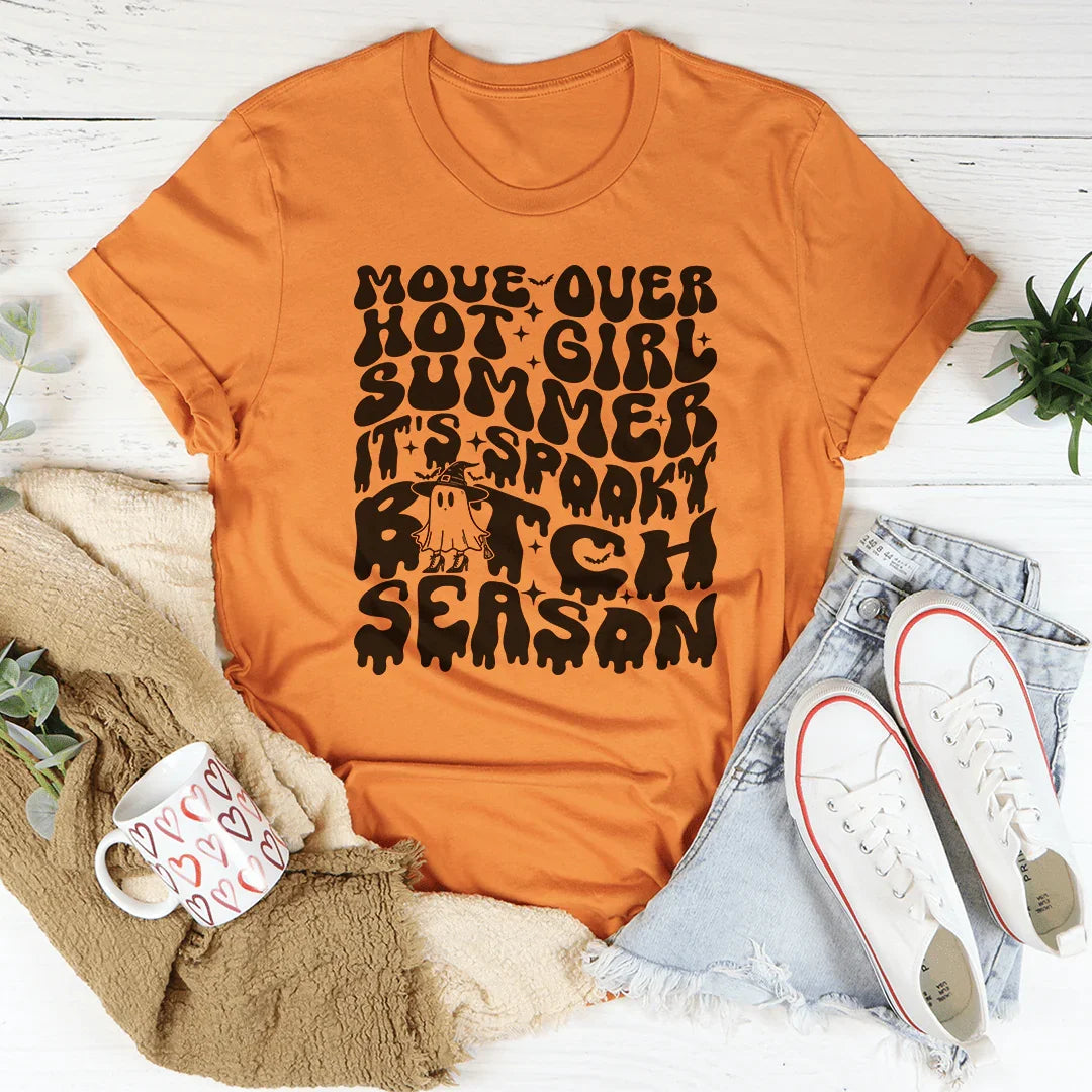 Move Over Hot Girl Summer It's Spooky B-tch Season Tee Peachy Sunday