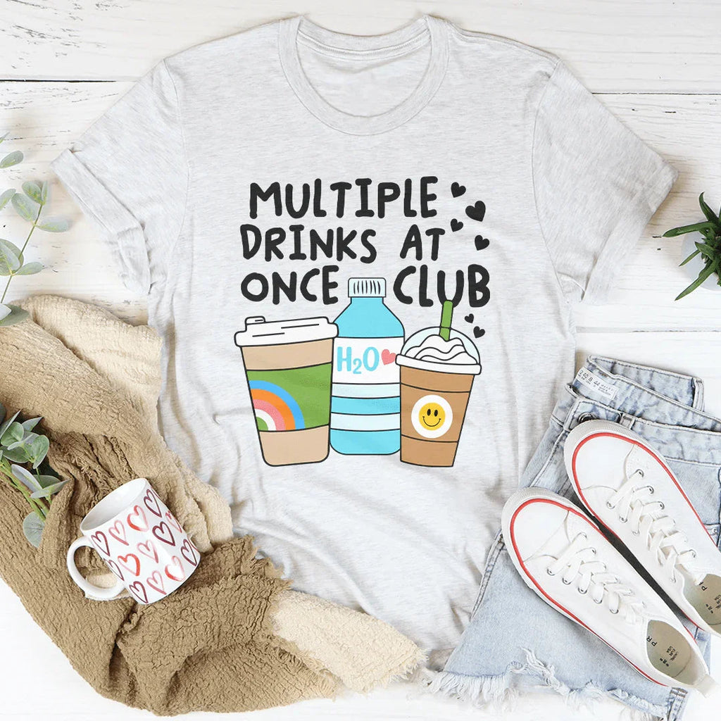 Multiple Drinks At Once Club Tee Peachy Sunday