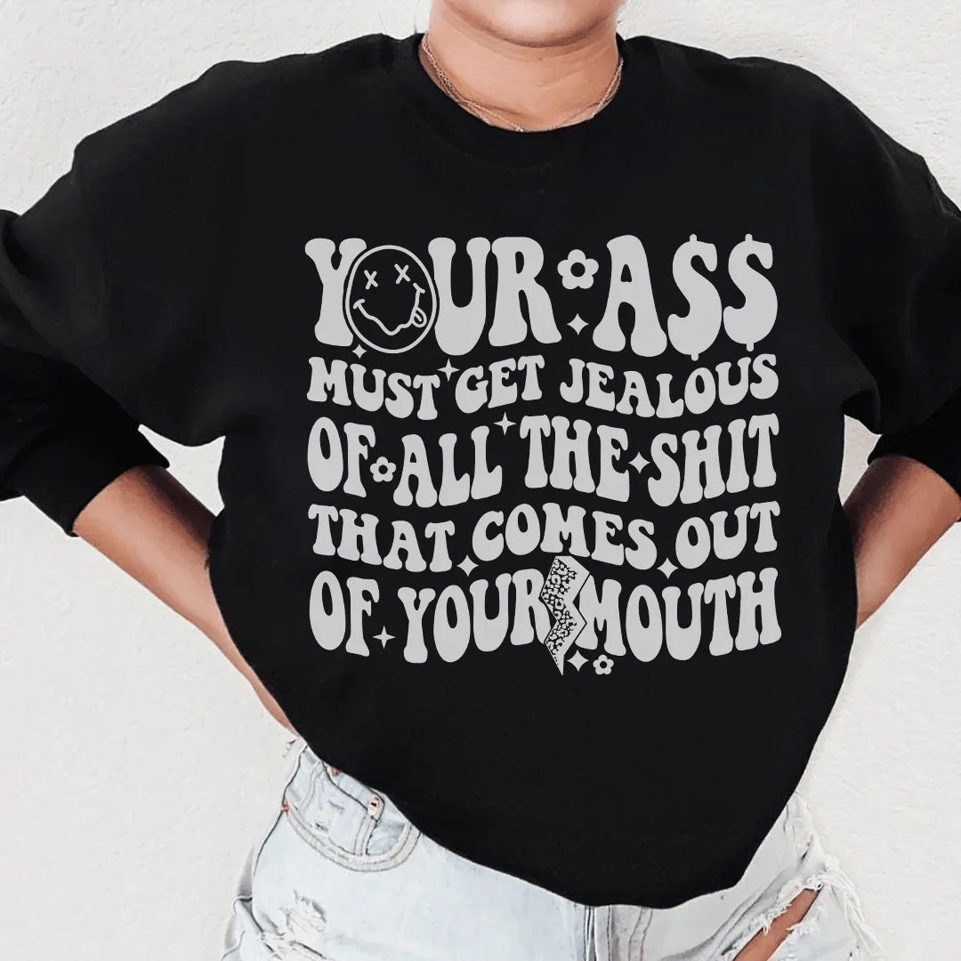 Must Get Jealous Sweatshirt Peachy Sunday