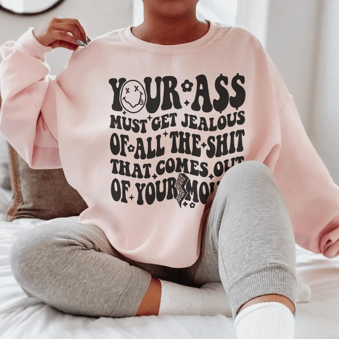 Must Get Jealous Sweatshirt Peachy Sunday