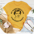 My Alone Time Is For Everone's Safety Tee Peachy Sunday