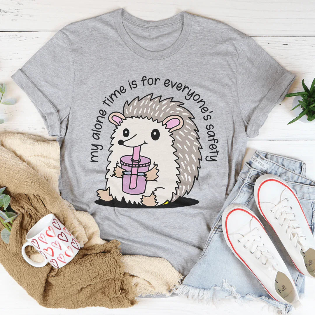 My Alone Time Is For Everyone’s Safety Tee Peachy Sunday