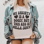 My Anxiety Is A Doozy Tee Peachy Sunday