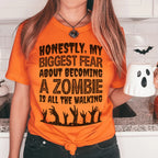 My Biggest Fear About Becoming A Zombie Tee Peachy Sunday