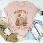 My Blood Type Is Pumpkin Spice Tee Peachy Sunday