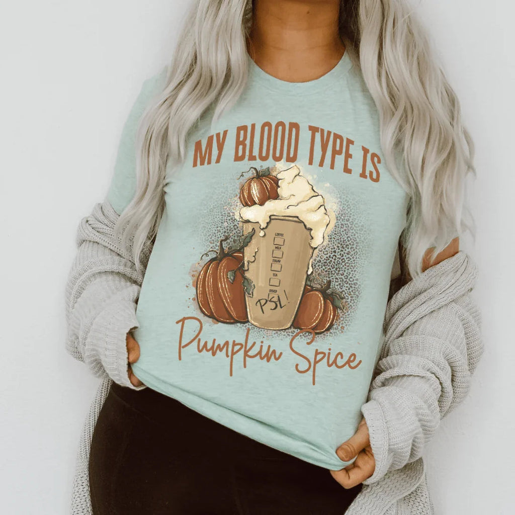 My Blood Type Is Pumpkin Spice Tee Peachy Sunday