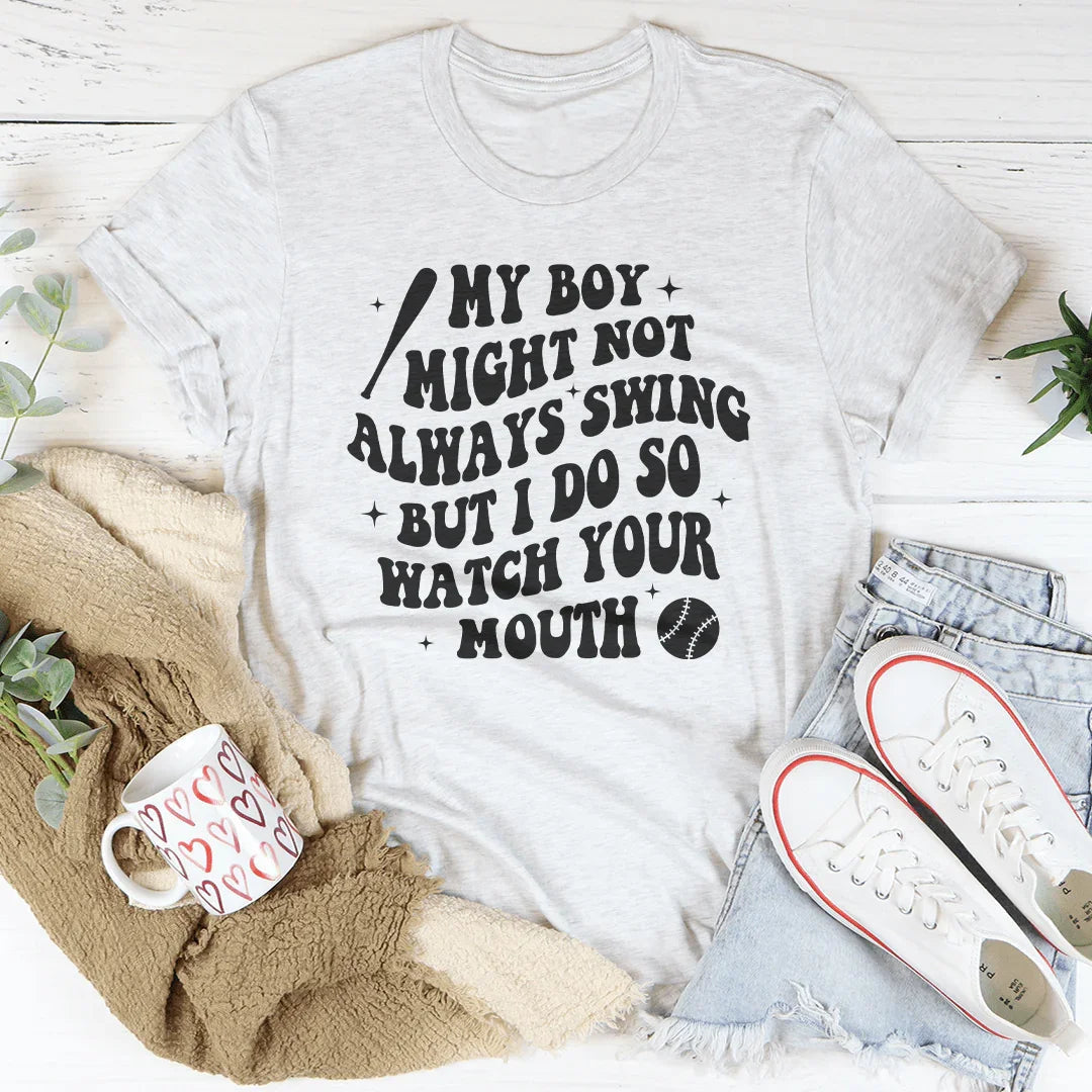 My Boy Might Not Always Swing Tee Peachy Sunday