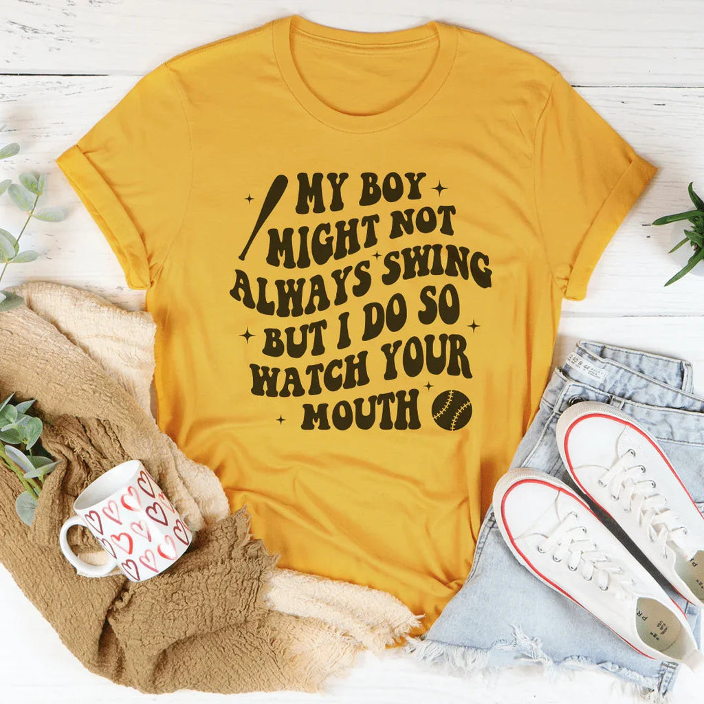 My Boy Might Not Always Swing Tee Peachy Sunday