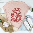 My Cat And I Talk Shit About You Tee Peachy Sunday