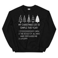 My Christmas List Is Simple This Year Sweatshirt Peachy Sunday