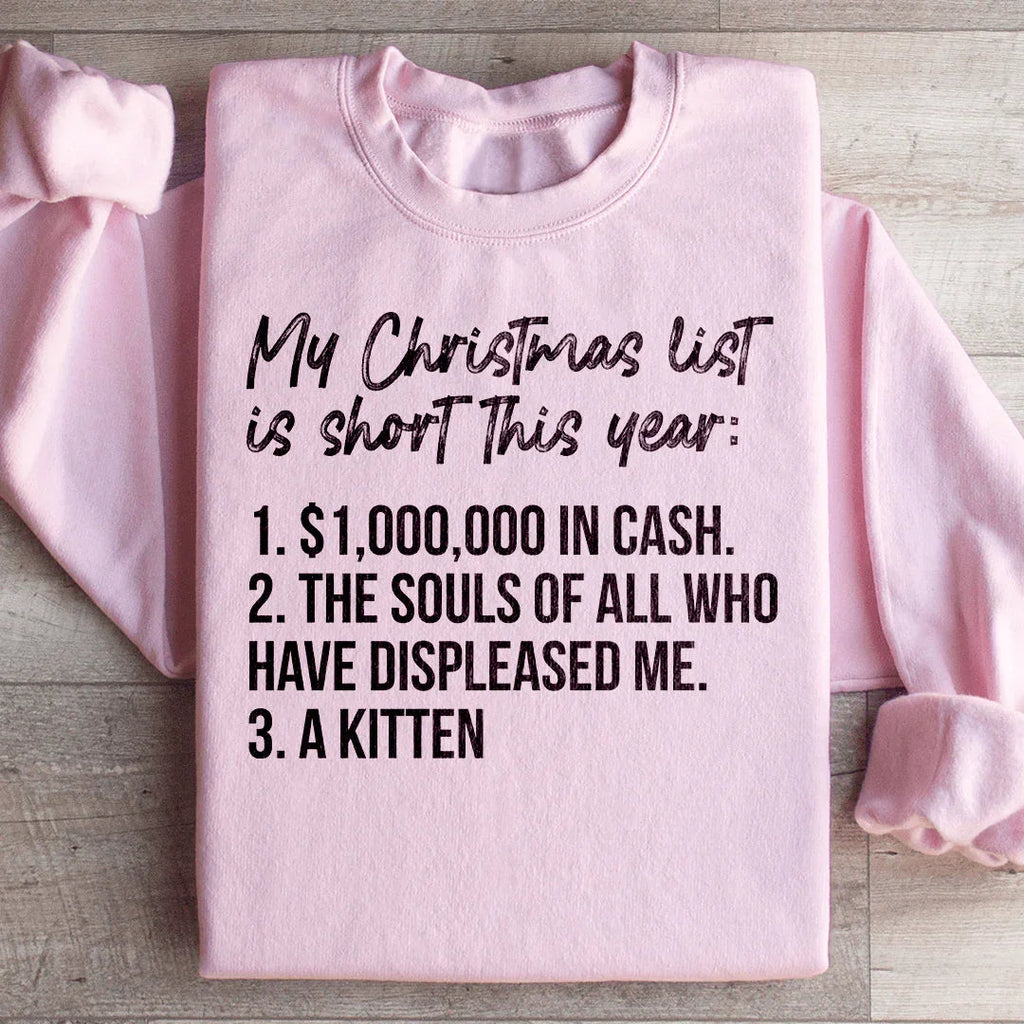 My Christmas List Sweatshirt Peachy Sunday