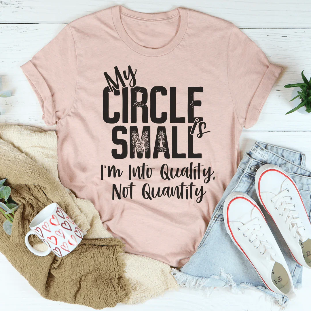 My Circle Is Small Tee Peachy Sunday