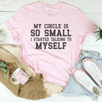 My Circle Is So Small Tee - SJB-DIAMOND ELITES