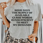 My Demands Tee Peachy Sunday