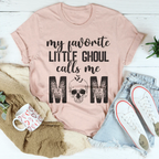 My Favorite Ghoul Call Me Mom Tee Peachy Sunday