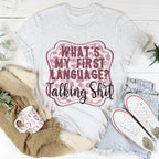 My First Language Tee