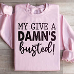 My Give A Damn's Busted Sweatshirt