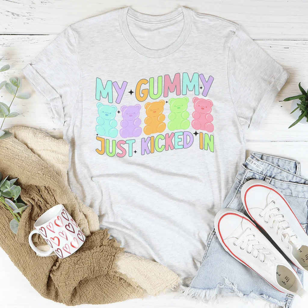 My Gummy Just Kicked In Tee Peachy Sunday
