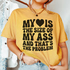 My Heart Is The Problem Tee Peachy Sunday