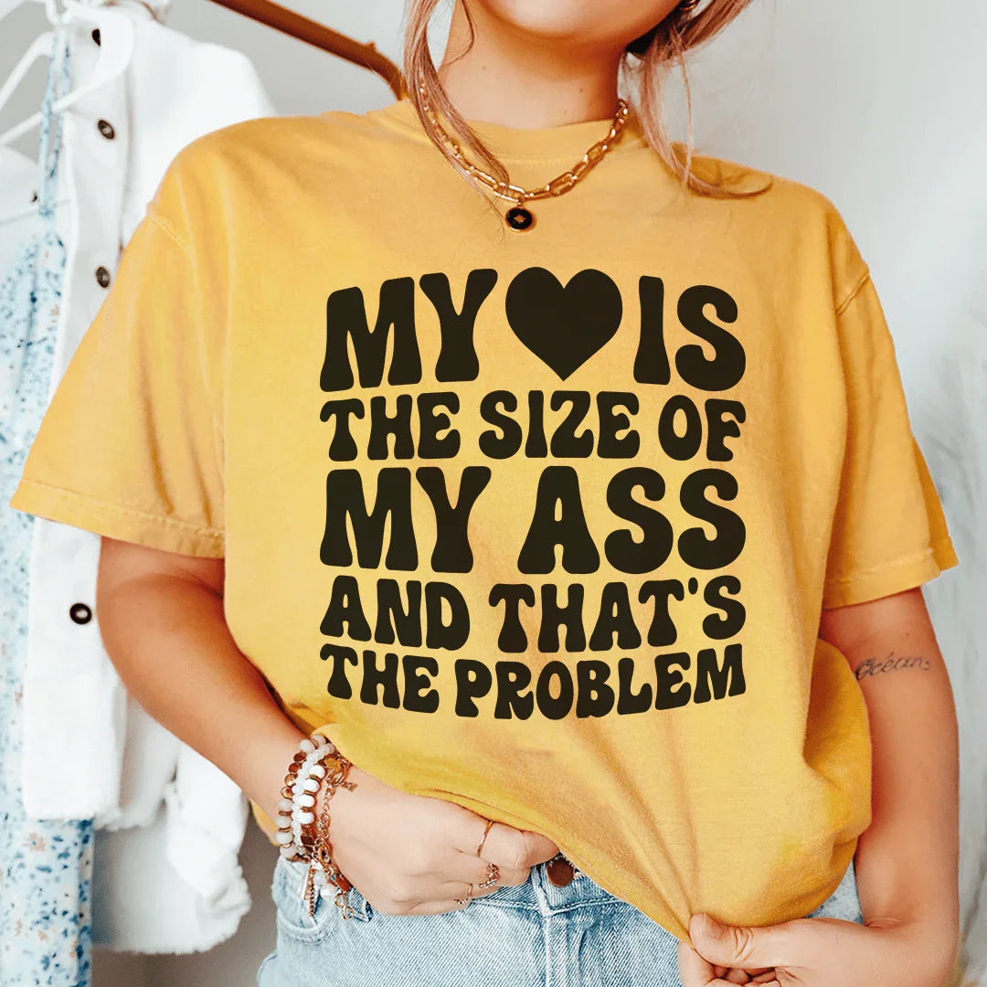 My Heart Is The Problem Tee Peachy Sunday
