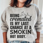 My Last Chance Sweatshirt Peachy Sunday
