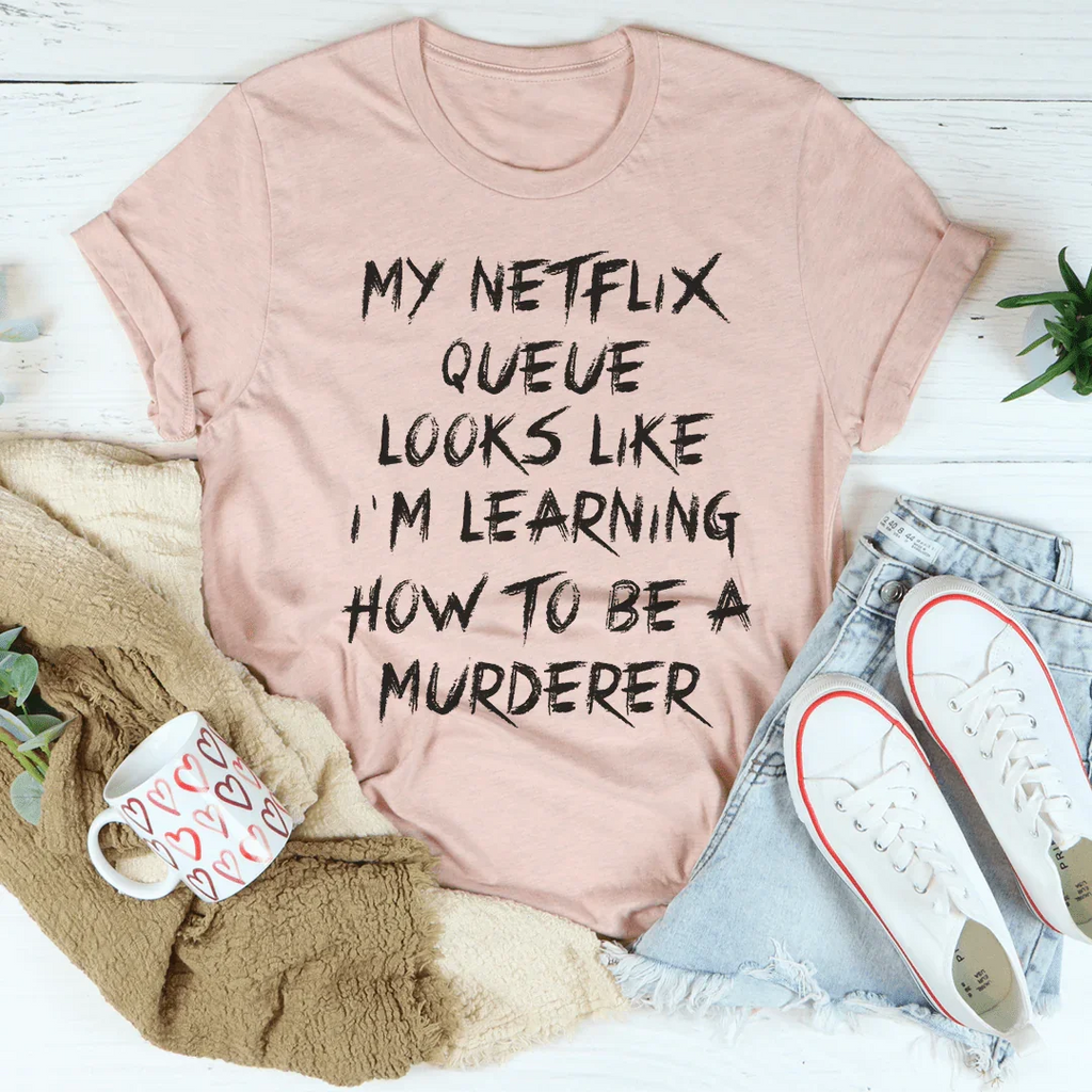 My Netflix Queue Tee Peachy Sunday