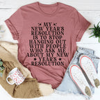 My New Year Resolution Tee Peachy Sunday