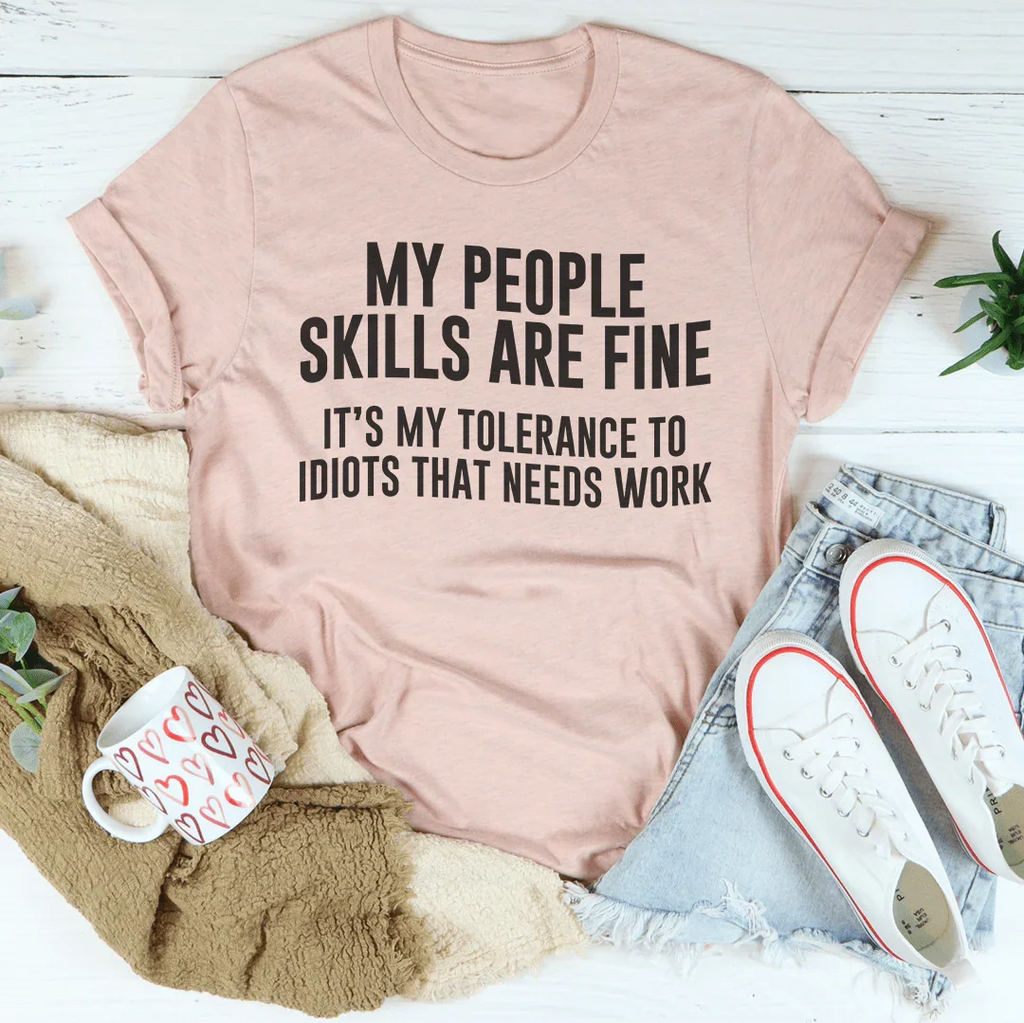 My People Skills Are Fine Tee - SJB-DIAMOND ELITES