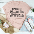 My People Skills Are Fine Tee - SJB-DIAMOND ELITES